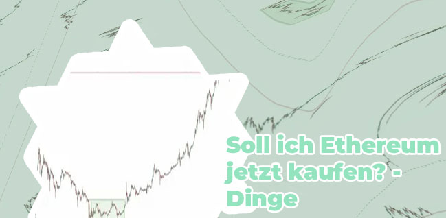 Ethereum jetzt kaufen oder nicht