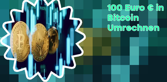 Wie viel ist 100 bitcoin wert